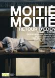uploads/s2/moitiemoitie/Affiche MOITIE-MOITIE A3 OKAFF72.jpg